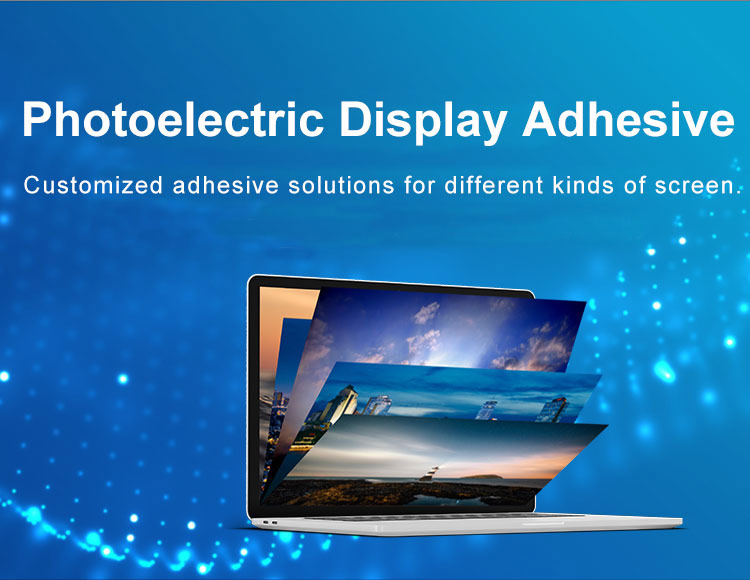 Photoelectric Display Adhesive
